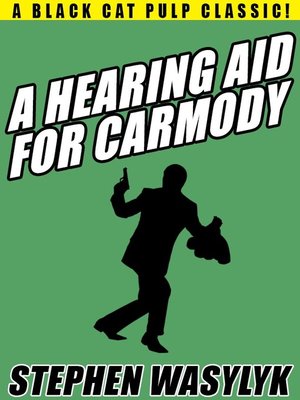 cover image of A Hearing Aid for Carmody